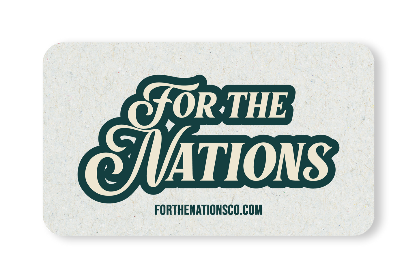 For the Nations Gift Card