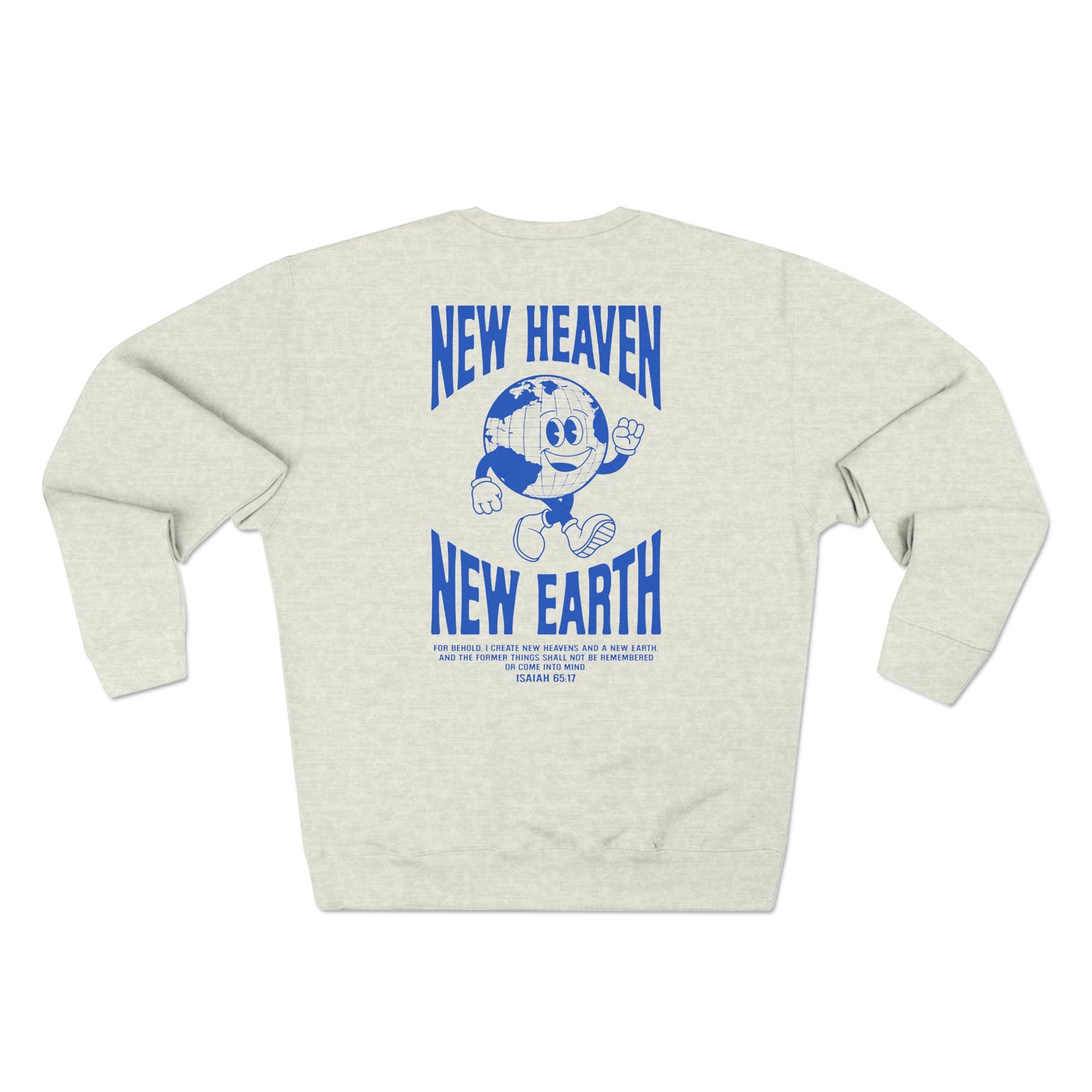 New Heaven New Earth - Oatmeal Crewneck
