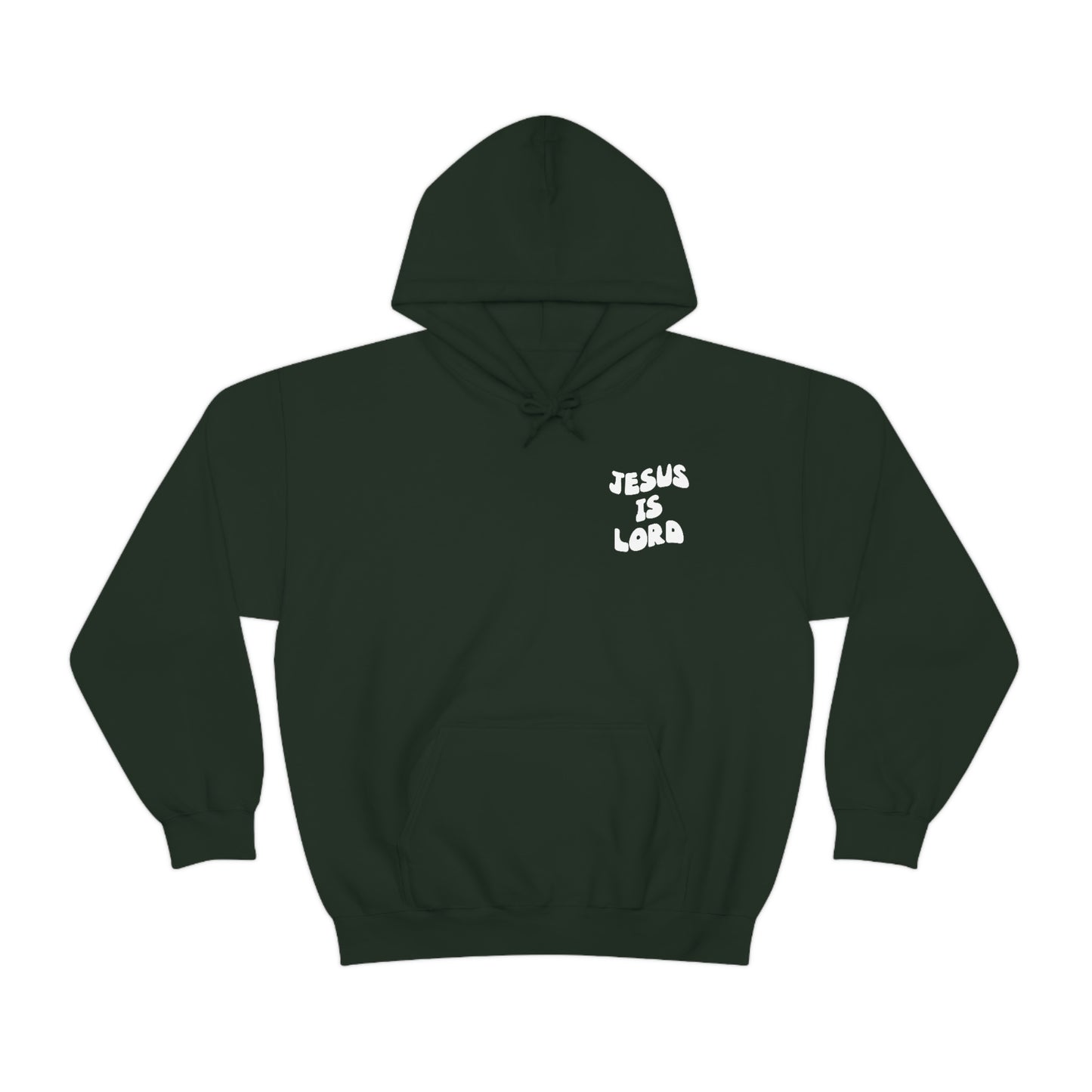 Jesus is Lord - Forest Green Hoodie