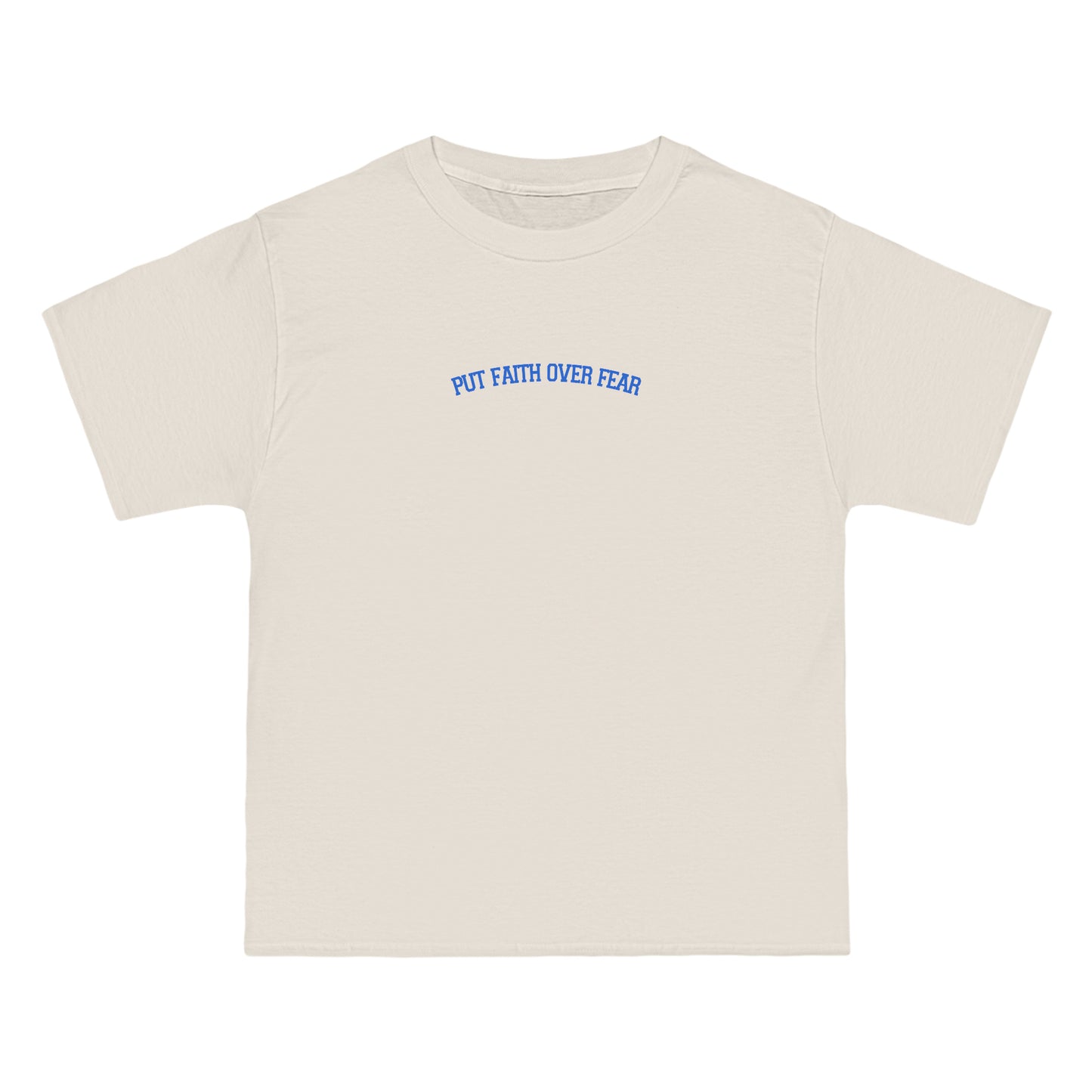 Put Faith Over Fear - Natural Oversized Tee