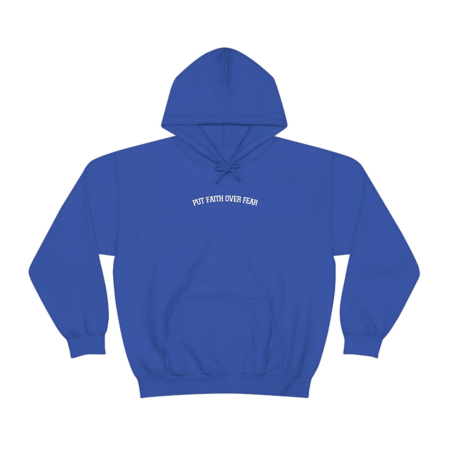 Put Faith Over Fear - Royal Blue Hoodie