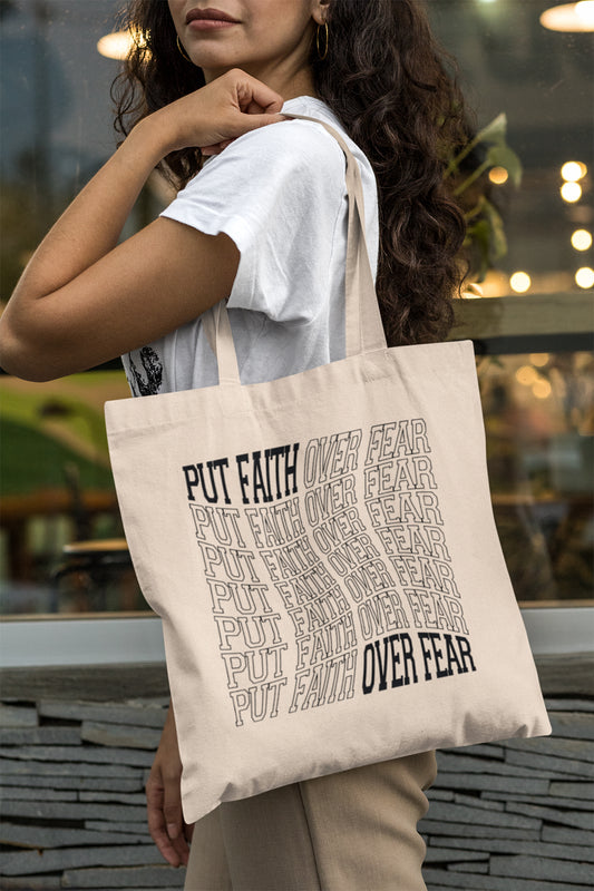 Put Faith Over Fear - Natural Tote Bag