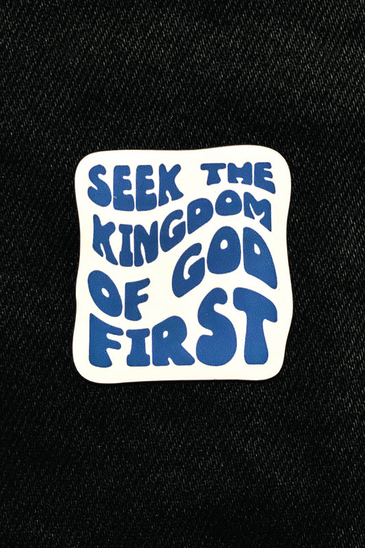 Seek the Kingdom of God First - Light Blue Magnet